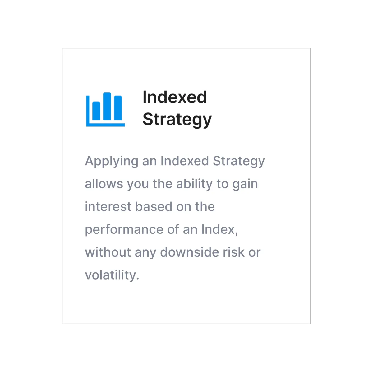 Indexed Strategy